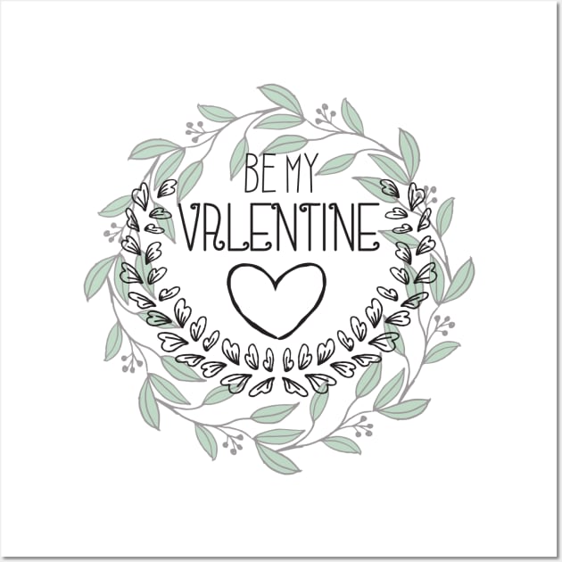 Be my valentine sweet design Wall Art by NJORDUR